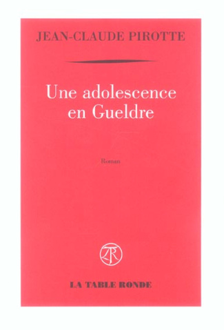 Une adolescence en Gueldre