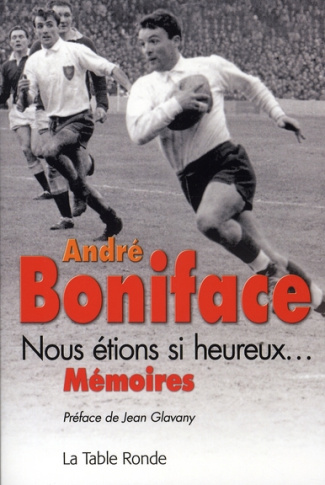 Nous étions si heureux...