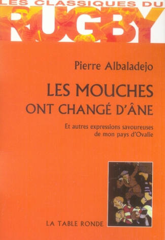 Les mouches ont changé d'âne