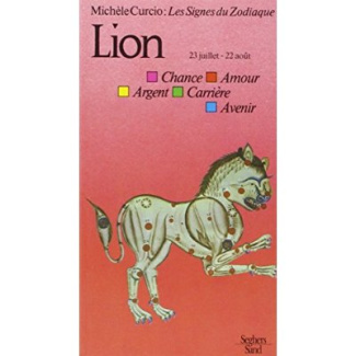 Les Signes du zodiaque Tome 5 : Le Lion