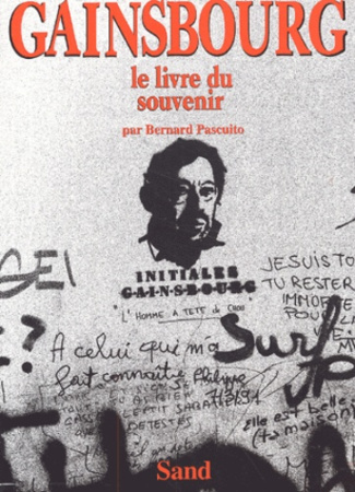 Gainsbourg. Le livre du souvenir