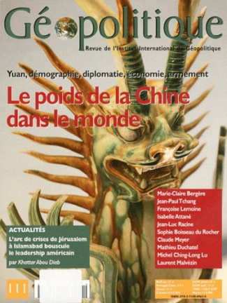 Géopolitique N° 111, Novembre 2010 : Le poids de la Chine dans le monde
