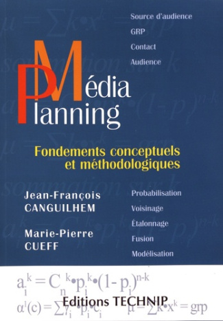 Médiaplanning. Fondements conceptuels et méthodologiques