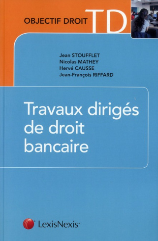 Travaux dirigés de droit bancaire