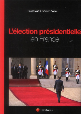 L'élection présidentielle en France