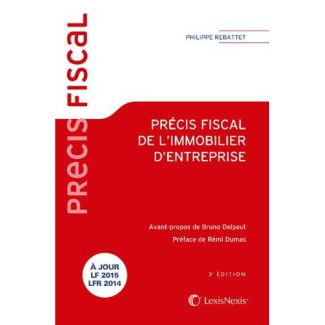 Précis fiscal de l'immobilier d'entreprise. 2e édition