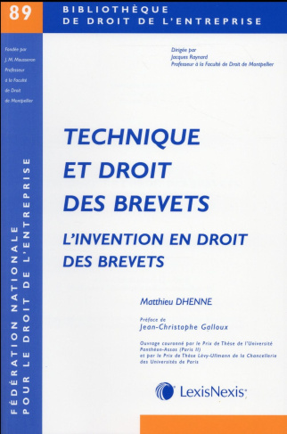 Technique et droit des brevets. L'invention en droit des brevets
