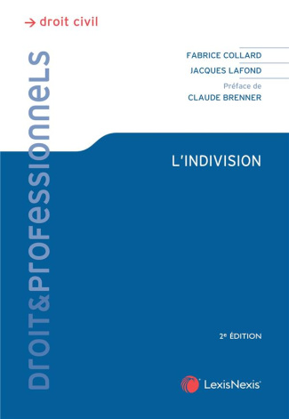 L'indivision. 2e édition