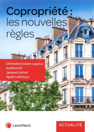Copropriété. Les nouvelles règles