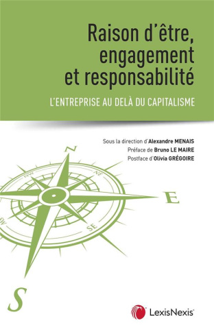 Raison d'être des entreprises et sociétés à mission. L'entreprise au-delà du capitalisme