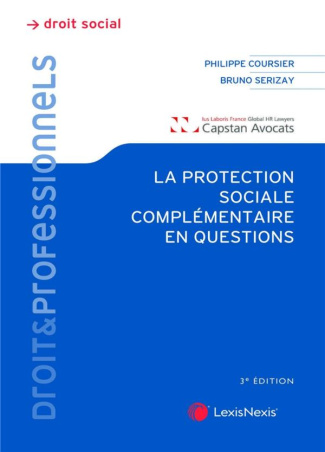 La protection sociale complémentaire en questions. 3e édition