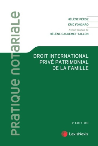 Droit international privé patrimonial de la famille. 3e édition