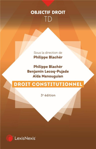 Droit constitutionnel. 3e édition