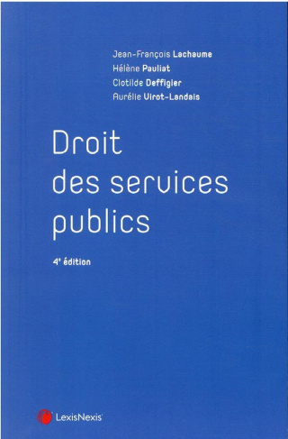 Droit des services publics. 4e édition