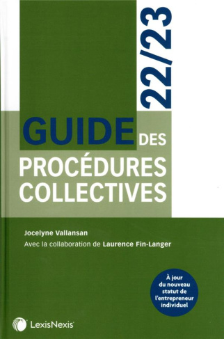 Guide des procédures collectives. Edition 2022-2023