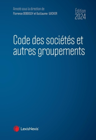 Code des sociétés et autres groupements. Edition 2024