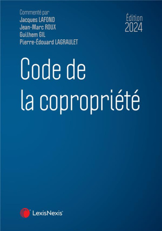 Code de la copropriété. Edition 2024