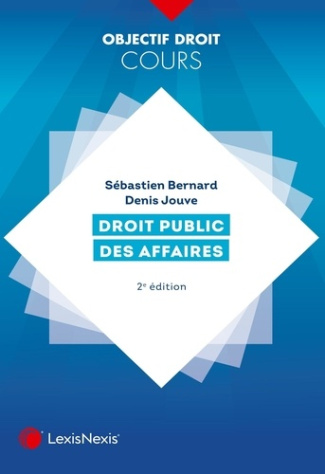 Droit public des affaires. 2e édition