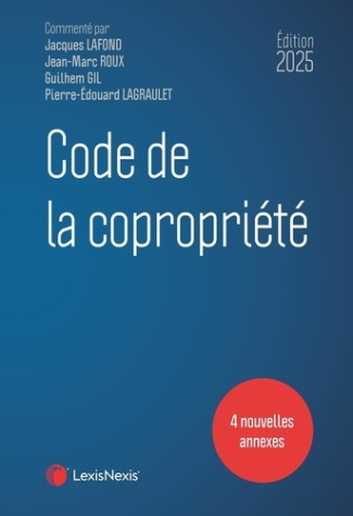 Code de la copropriété. Edition 2025