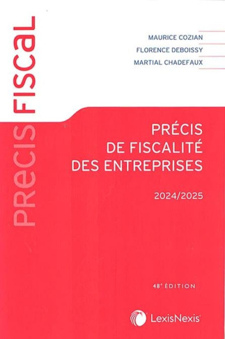 Précis de fiscalité des entreprises. Edition 2024-2025