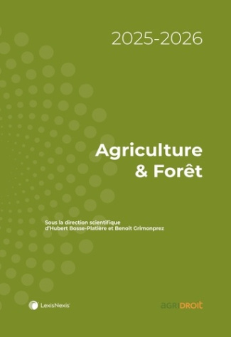 Agriculture & Forêt. Edition 2025-2026