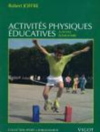 ACTIVITES PHYSIQUES EDUCATIVES : UN PROGRAMME POUR L'ECOLE ELEMENTAIRE