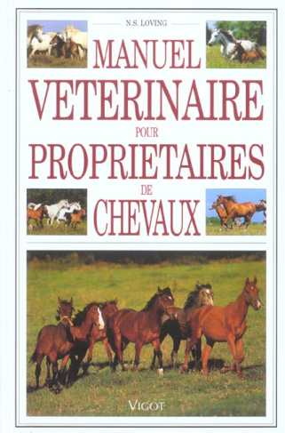 Manuel vétérinaire pour propriétaires de chevaux