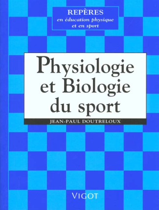 Physiologie et biologie du sport