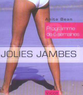Jolies jambes. Programme de six semaines