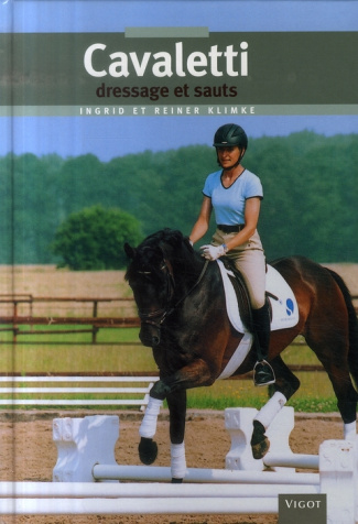 Cavaletti. Dressage et sauts