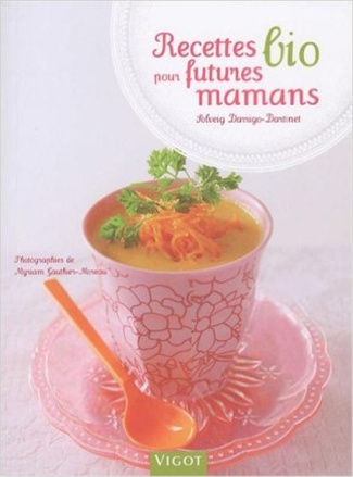 Recettes bio pour futures mamans