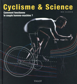 Cyclisme & science. Comment fonctionne le couple homme-machine ?