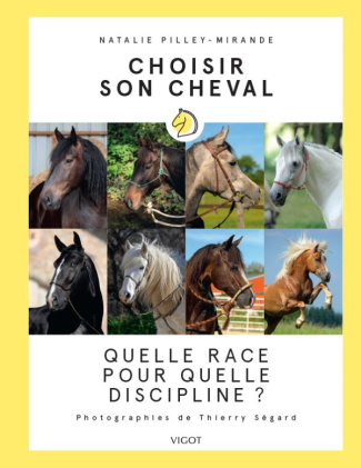 Choisir son cheval. Quelle race pour quelle discipline ?