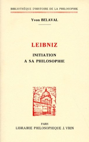 LEIBNIZ INITIATION A SA PHILOSOPHIE