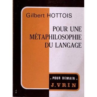 POUR UNE METAPHILOSOPHIE DU LANGAGE