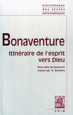ITINERAIRE DE L'ESPRIT VERS DIEU TEXTE DE QUARACCHI