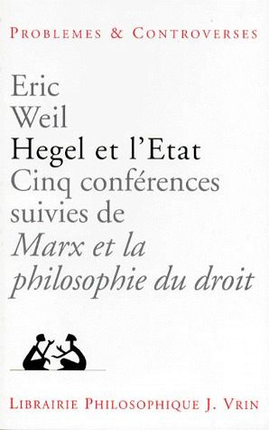HEGEL ET L'ETAT CINQ CONFERENCES