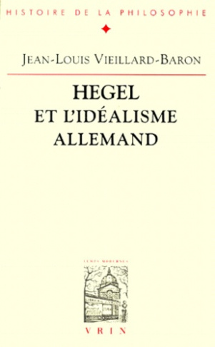 Hegel et l'idéalisme allemand