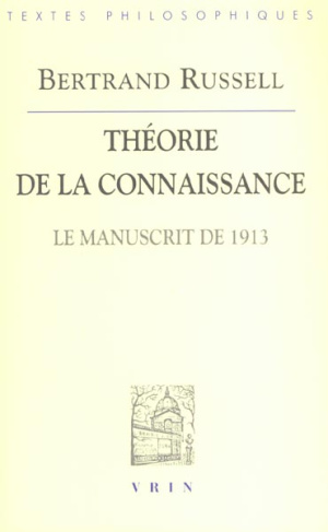 THEORIE DE LA CONNAISSANCE (MANUSCRIT DE 1913)