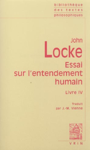 ESSAI PHILOSOPHIQUE CONCERNANT L'ENTENDEMENT HUMAIN (LIVRE IV)