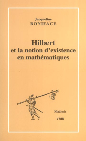 HILBERT ET LA NOTION D'EXISTENCE EN MATHEMATIQUES