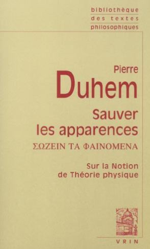 SAUVER LES APPARENCES SUR LA NOTION DE THEORIE PHYSIQUE DE PLATON A GALILEE