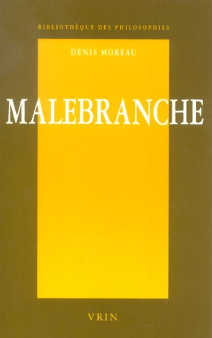 MALEBRANCHE UNE PHILOSOPHIE DE L EXPERIENCE