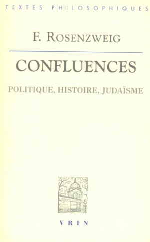 CONFLUENCES POLITIQUE, HISTOIRE, JUDAISME