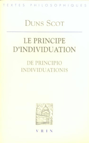 Le principe d'individuation / De principio individuationis