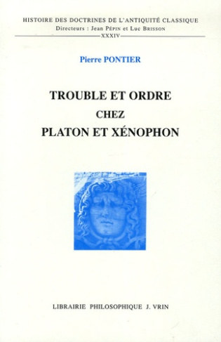 TROUBLE ET ODRE CHEZ PLATON ET XENOPHON