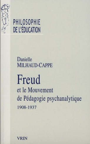 FREUD ET LE MOUVEMENT DE PEDAGOGIE PSYCHANALYTIQUE