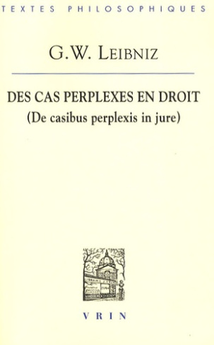 Des cas perplexes en droit / (De casibus perplexis in jure)