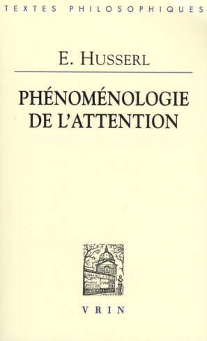 PHENOMENOLOGIE DE L'ATTENTION