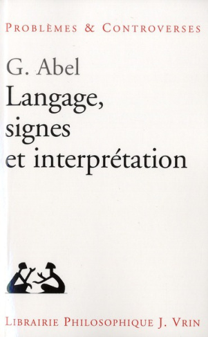 LANGAGE, SIGNES ET INTERPRETATION